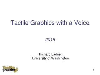 Tactile Graphics with a Voice 2015