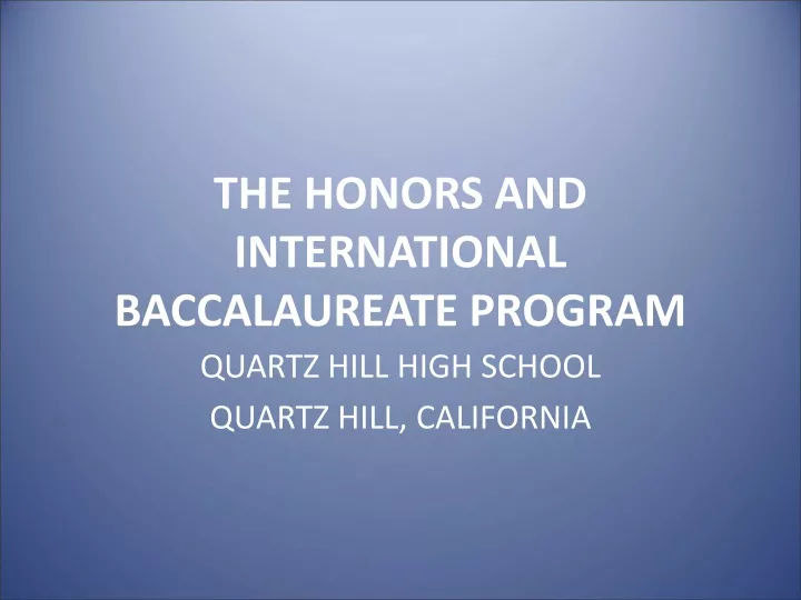 the honors and international baccalaureate program