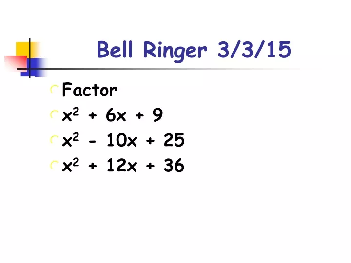 bell ringer 3 3 15