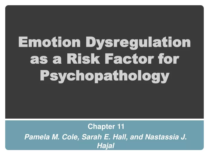 emotion dysregulation as a risk factor for psychopathology
