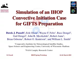 Simulation of an IHOP  Convective Initiation Case for GIFTS Preparation