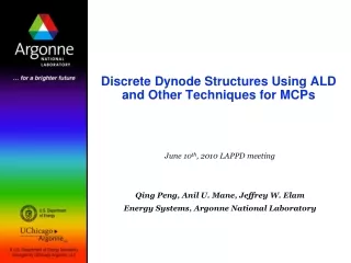 Discrete Dynode Structures Using ALD and Other Techniques for MCPs