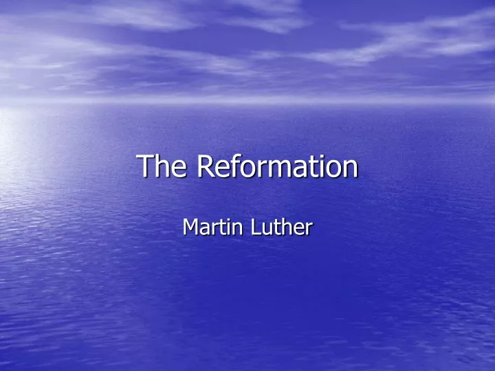 the reformation