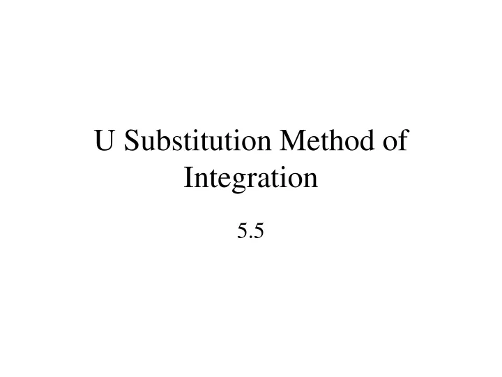 u substitution method of integration