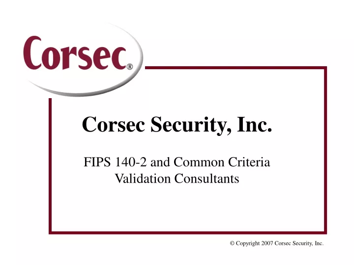 corsec security inc fips 140 2 and common criteria validation consultants