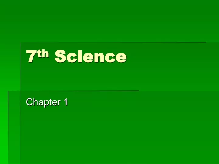 7 th science