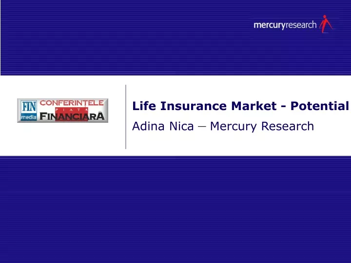 life insurance market potential adina nica mercury research