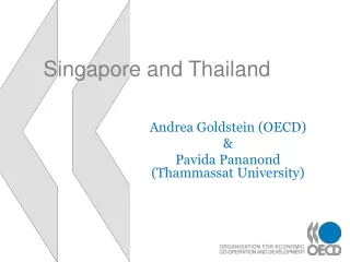 Singapore and Thailand