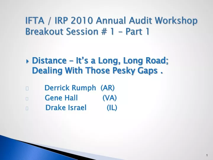 ifta irp 2010 annual audit workshop breakout session 1 part 1