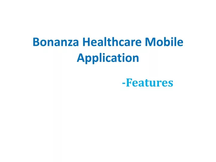 bonanza healthcare mobile application