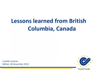 Lessons learned from British  Columbia,  Canada