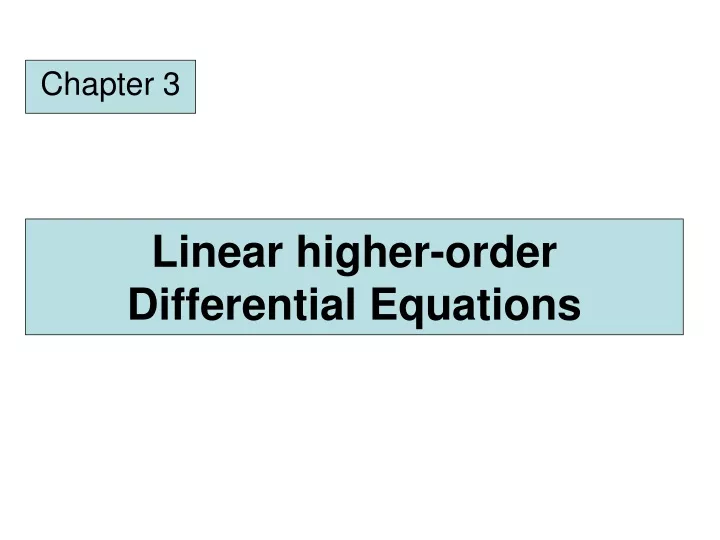 linear higher order differential equations