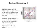 Feature Generation I