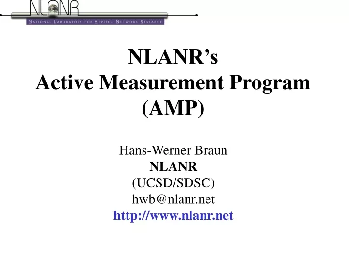nlanr s active measurement program amp