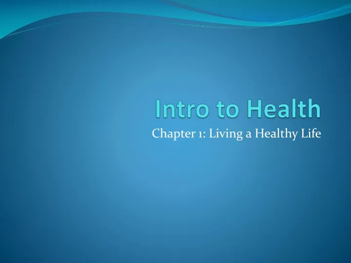intro to health