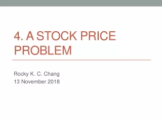 4. A Stock price problem