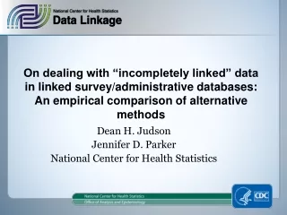 Dean H. Judson Jennifer D. Parker National Center for Health Statistics