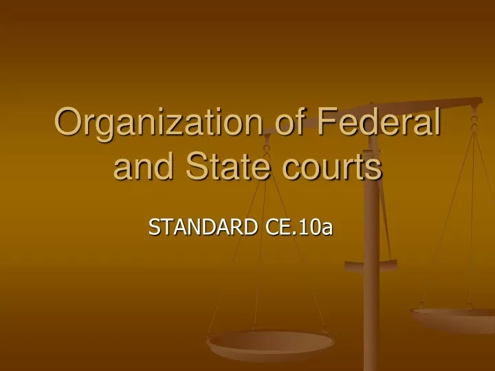 organization of federal and state courts