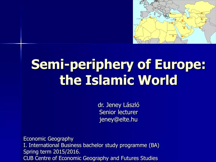 semi periphery of europe the islamic world