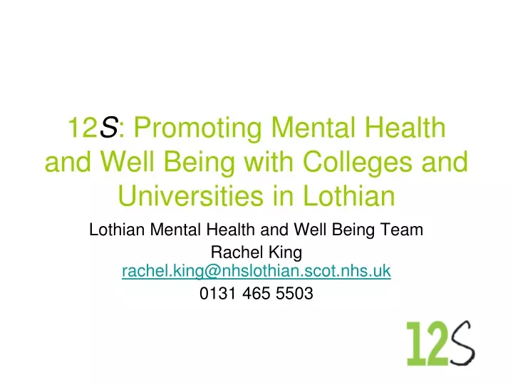 12 s promoting mental health and well being with colleges and universities in lothian