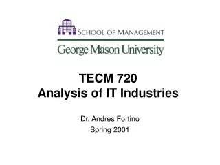 TECM 720  Analysis of IT Industries