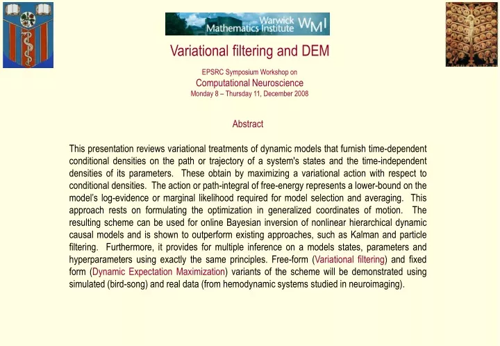 variational filtering and dem epsrc symposium
