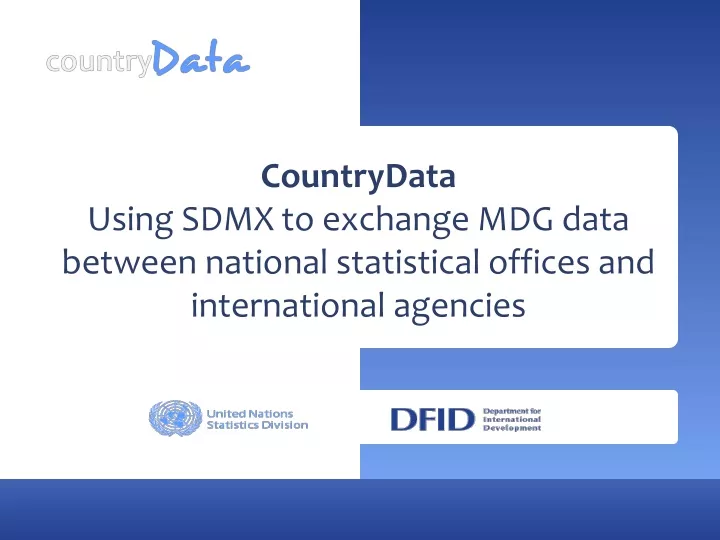 countrydata using sdmx to exchange mdg data