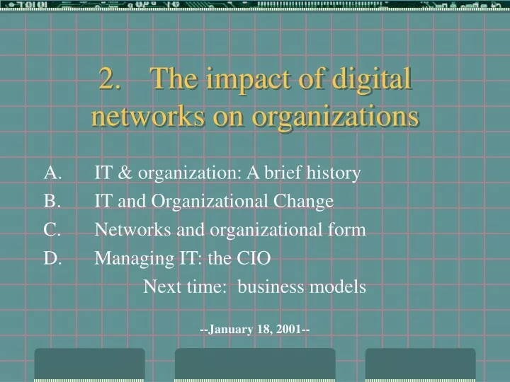 2 the impact of digital networks on organizations