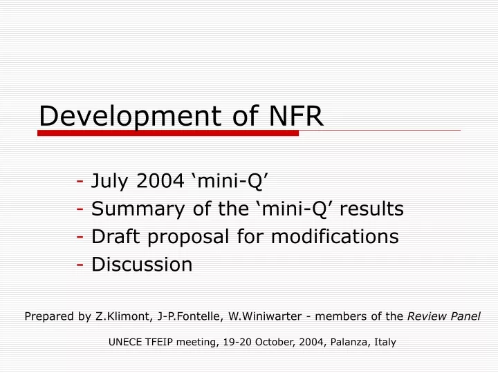 development of nfr