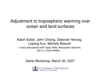Adjustment to tropospheric warming over ocean and land surfaces