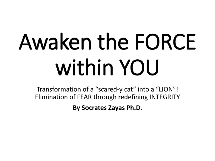 awaken the force within you