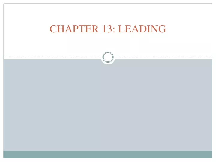 chapter 13 leading
