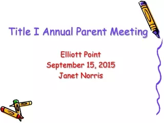 Title I Annual Parent Meeting