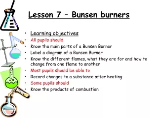 Lesson 7 – Bunsen burners