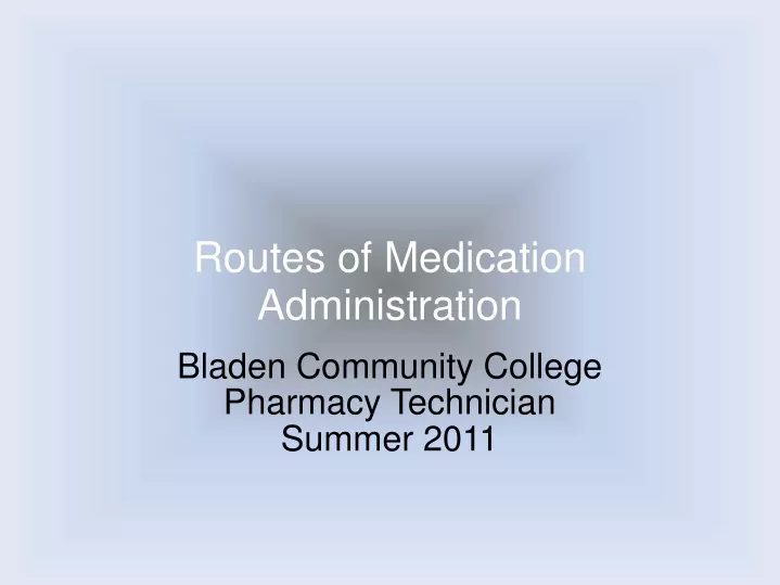 routes of medication administration