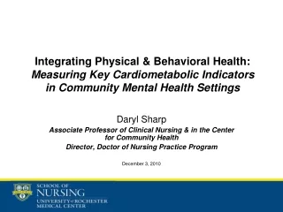 Daryl Sharp Associate Professor of Clinical Nursing &amp; in the Center for Community Health
