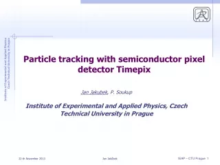 Particle tracking with semiconductor pixel detector Timepix