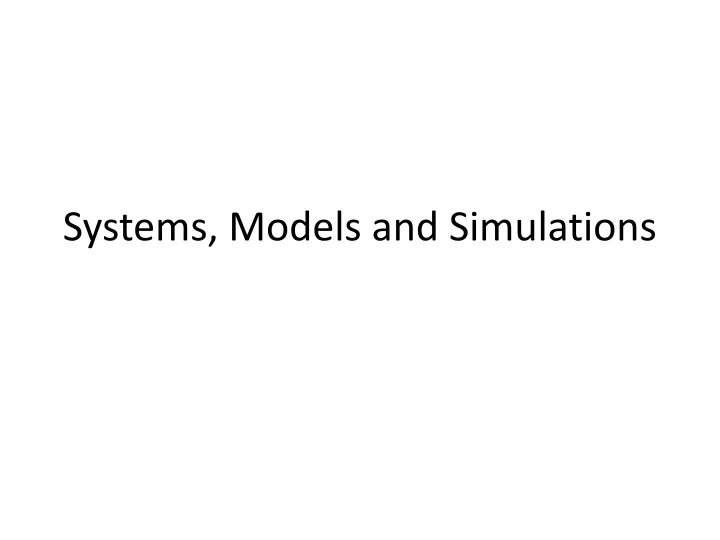 systems models and simulations
