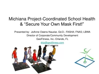 Michiana Project-Coordinated School Health &amp; “Secure Your Own Mask First!”