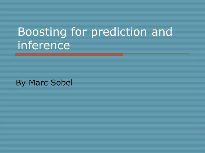 boosting for prediction and inference