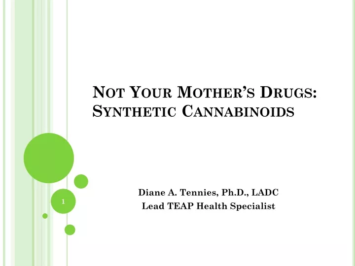 not your mother s drugs synthetic cannabinoids