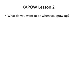 KAPOW Lesson 2