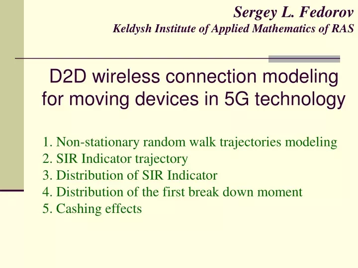 d2d wireless connection modeling for moving devices in 5g technology