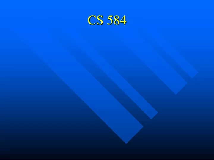 cs 584