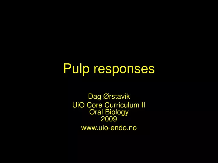 pulp responses