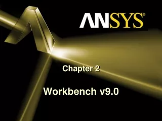 Chapter 2 Workbench v9.0