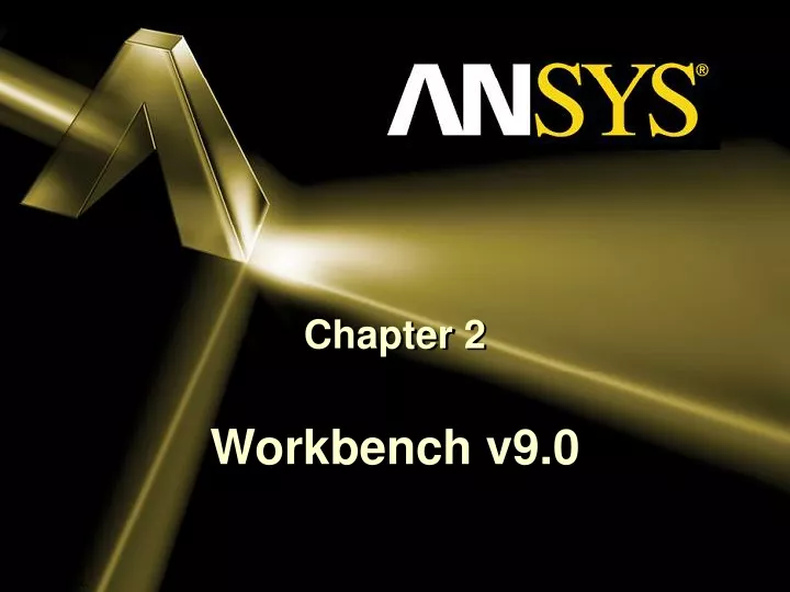 chapter 2 workbench v9 0