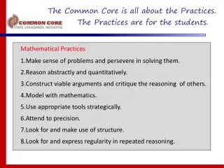 Mathematical Practices Make sense of problems and persevere in solving them.