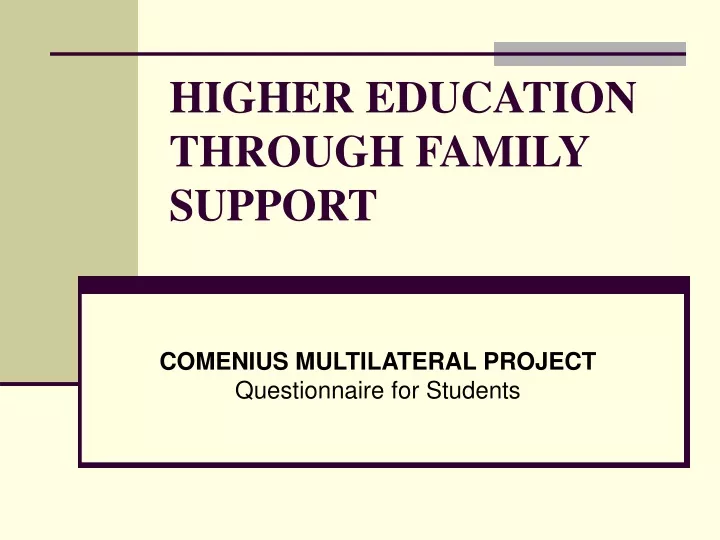 higher education through family support