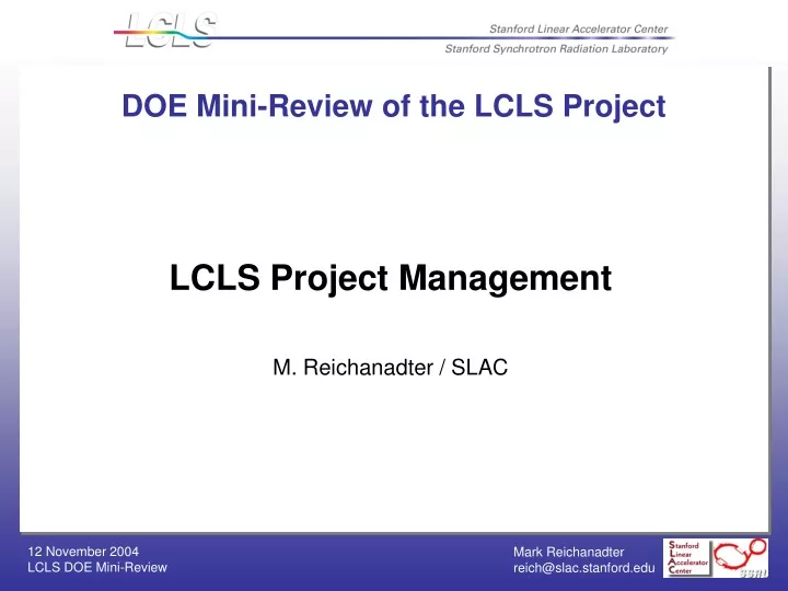 doe mini review of the lcls project